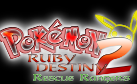 Pokemon Ruby Destiny: Rescue Rangers