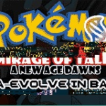 Pokemon Mirage Of Tales: A New Age Dawns