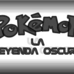 Pokemon La Leyenda Oscura