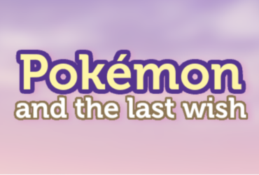 Pokemon and the Last Wish