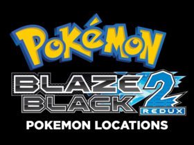 Pokemon Blaze Black 2 Redux Pokemon Locations