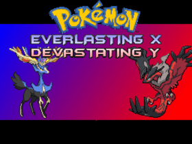 Pokemon Everlasting X and Devastating Y
