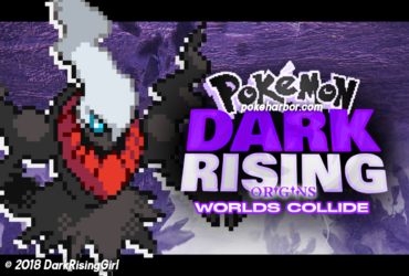 Pokemon Dark Rising Origins: Worlds Collide