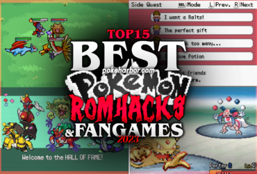 Top 15 BEST Pokemon ROM Hacks and FanGames of 2023