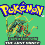 Pokemon Theta Emerald The Last Dance GBA
