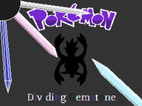 Pokemon Dividing Gemstone RPGXP FanGame